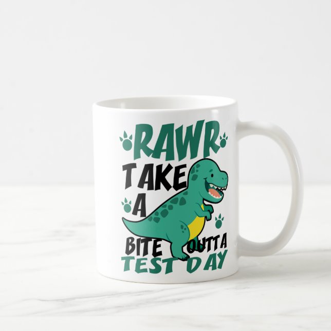 Mug Jour T-rex Funny Étudiant Enseignant Dinosaur Test (Droite)
