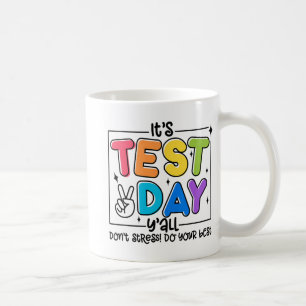 Mug Jour Y'all Rock Le Test 1 2 3 Motivationnel