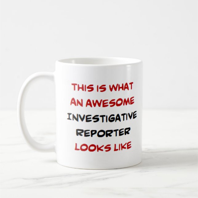 Mug journaliste d'investigation, génial (Gauche)