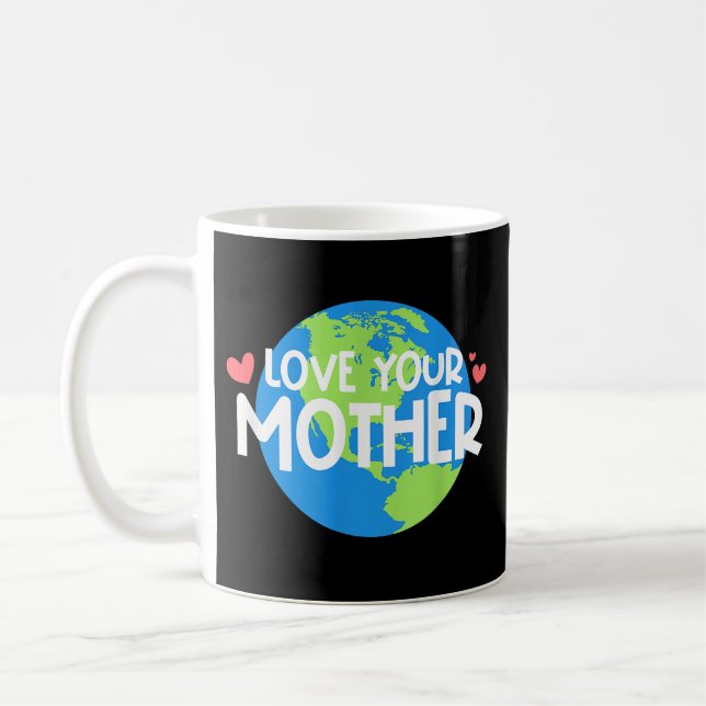 Mug Journee de l'amour pour la Terre Mere (Gauche)