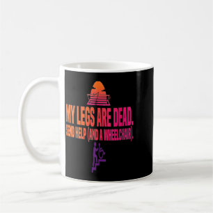 Mug Journée des jambes pour femmes Drôles Les jambes s