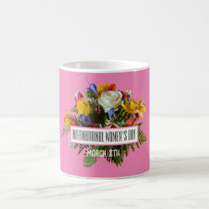 MUG JOURNÉE INTERNATIONALE DES FEMMES 8 MARS