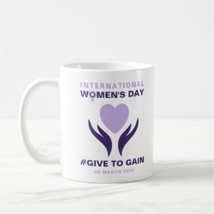 Mug Journée internationale des femmes Donnez pour gagn