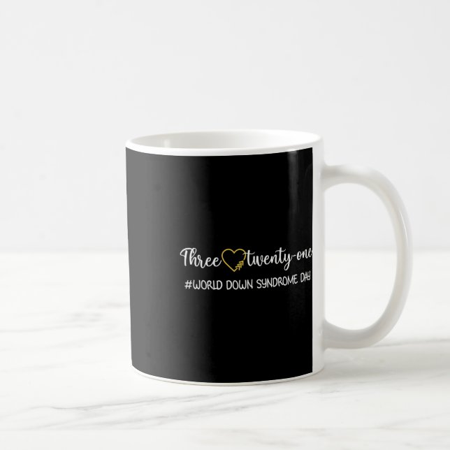 Mug Journée mondiale de la trisomie 21 pour lutter con (Droite)