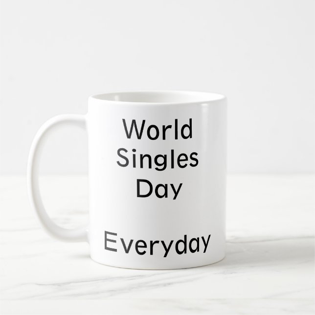 Mug Journée mondiale des célibataires. Tous les jours. (Gauche)