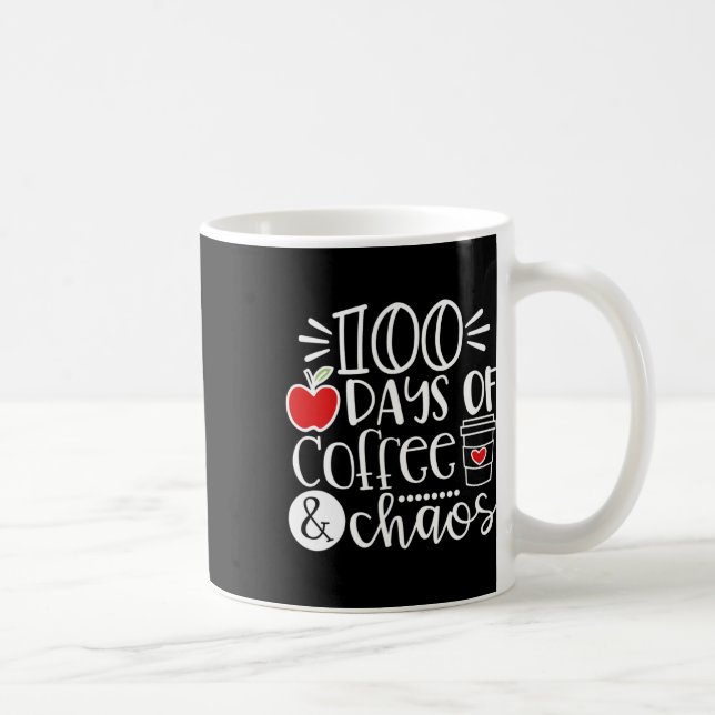 Mug Jours De Café Chaos Professeur Heureux 100 Jours D (Droite)