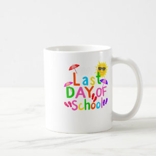 Mug Joyeuse Dernière Journée D'Enseignant Diplôme D'Ét