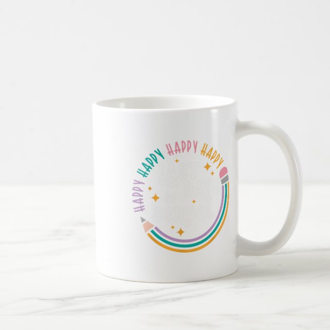 Mug Joyeuse Dernière Journée D'Enseignants Scolaires E (Droite)