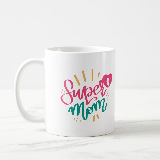 Mug Joyeuse Fête des mères avec amour Ma Super Maman (Gauche)