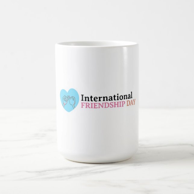 Mug Joyeuse Journée internationale de l'amitié (Centre)