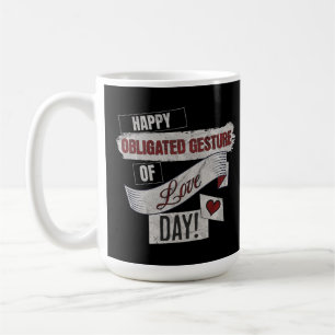 Mug Joyeuse Obligation de la Saint-Valentin