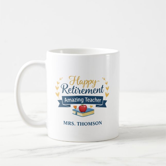 Mug Joyeuse retraite personnalisée enseignant incroyab (Gauche)