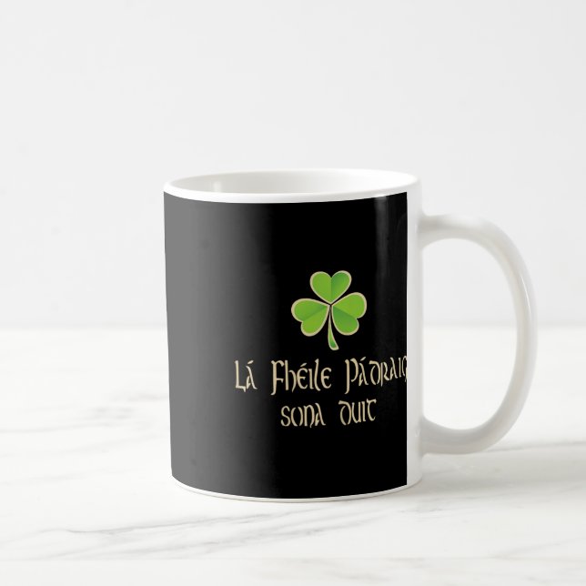 Mug Joyeuse Saint-Patrick à vous en langue irlandaise  (Droite)