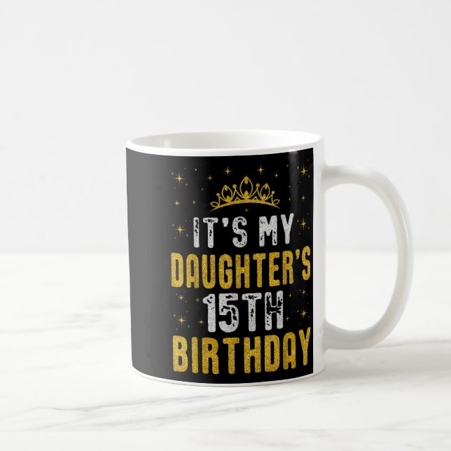 Mug Joyeux 15e Anniversaire à Ma Fille 2010 15 Ans (Droite)