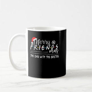 Mug Joyeux Amis Celui Avec Les Besties Christma