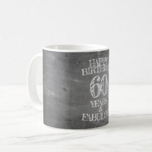 Mug Joyeux anniversaire - 60 ans & Fabuleux en chalkbo