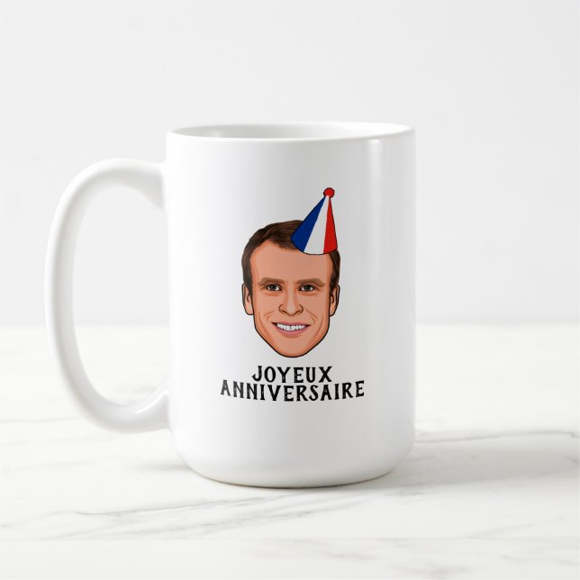 Mug JOYEUX ANNIVERSAIRE Emmanuel Macron Anniversaire (Gauche)