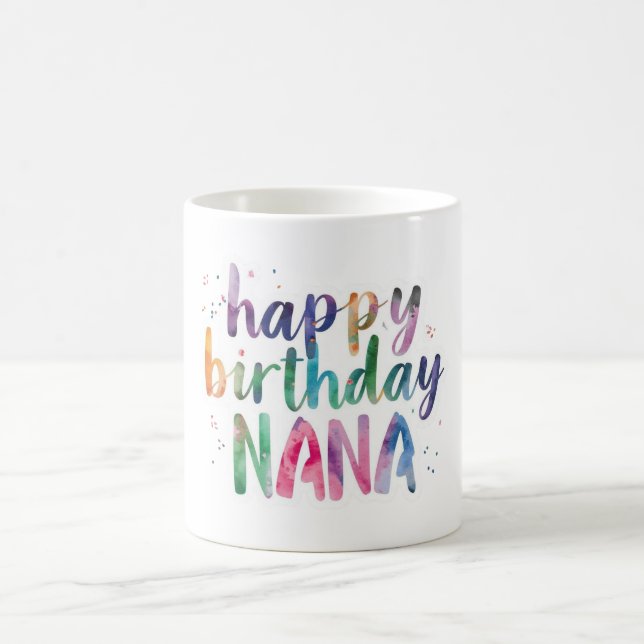 Mug Joyeux Anniversaire Nana (Centre)