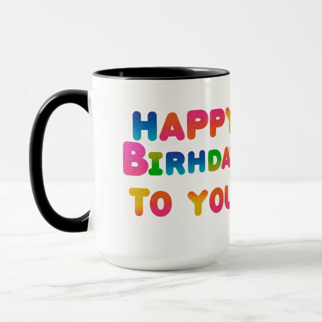 Mug Joyeux anniversaire pour toi (Gauche)