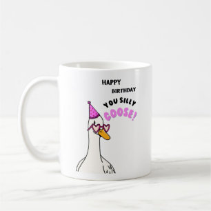 Mug Joyeux Anniversaire Vous Silly Goose