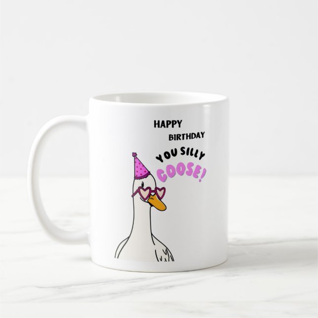 Mug Joyeux Anniversaire Vous Silly Goose (Gauche)