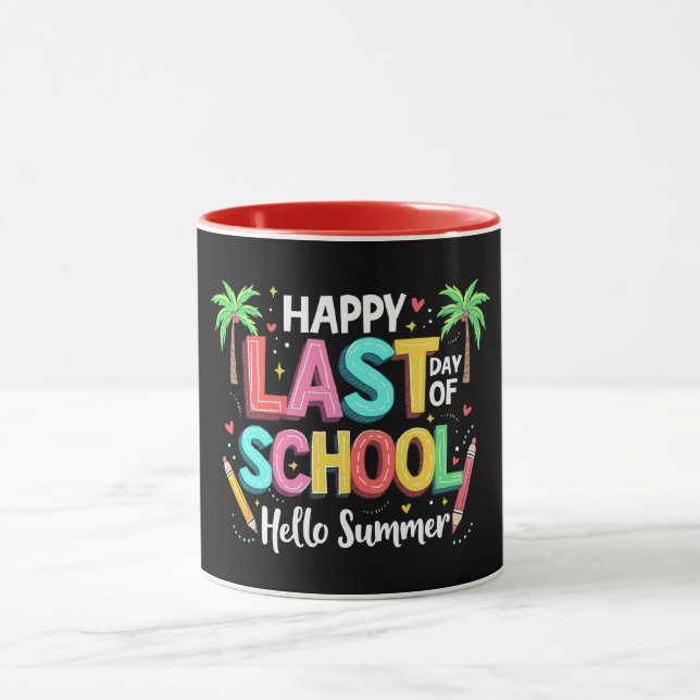 Mug Joyeux Dernier Jour De L'École Bonjour Été (Centre)