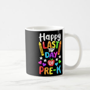 Mug Joyeux Dernier Jour De L'École Pré-k Cl De 2025 To