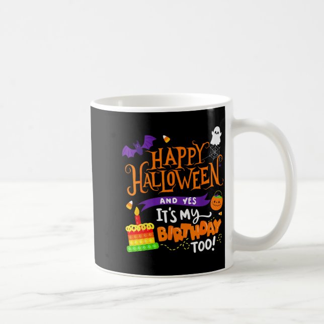 Mug Joyeux Halloween et oui c'est mon anniversaire Hal (Droite)