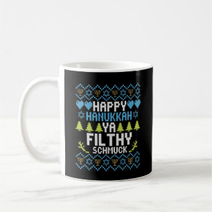 Mug Joyeux Hanukkah Espèce de Sale Schmuck Sweat Juif