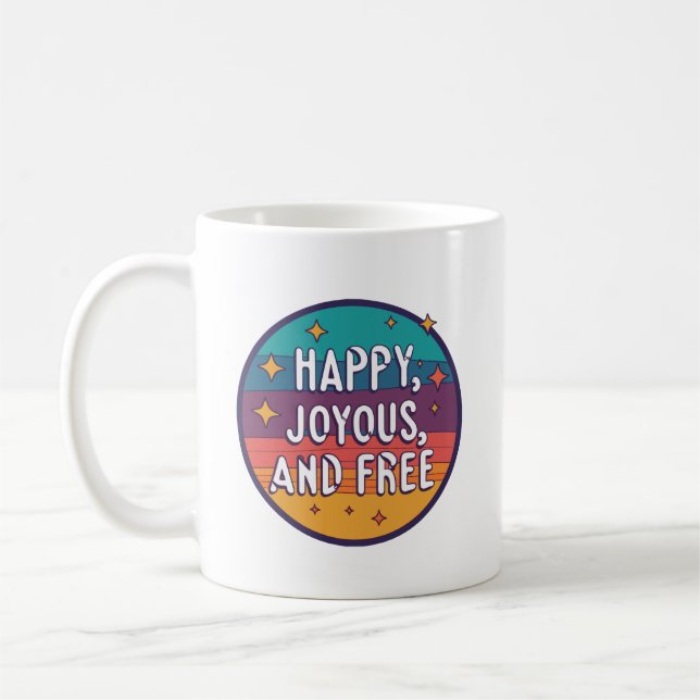 Mug Joyeux, Joyeux, Libre, Motivationnel, Inspirationn (Gauche)