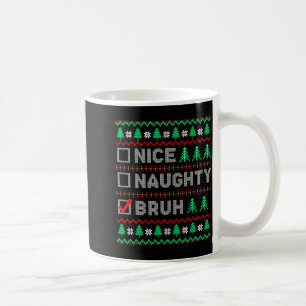 Mug Joyeux Noël Mauvais Frère Drôle Liste de Noël Femm