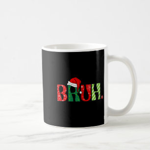 Mug Joyeux Noël Mesdames Bruh Père Noël Neige Noël 