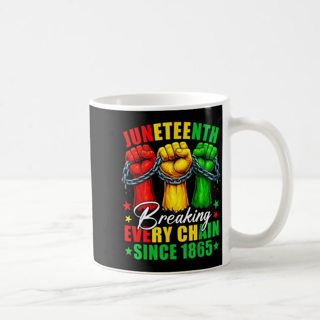 Mug Juneteenth brisant chaque chaîne depuis 1865 liber (Droite)
