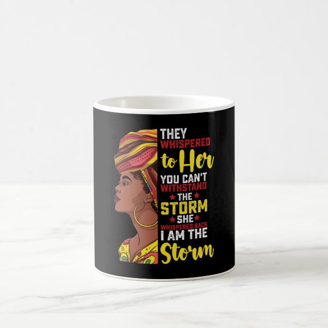 Mug Juneteenth Je Suis La Tempête Mélanine Fille Noire (Centre)