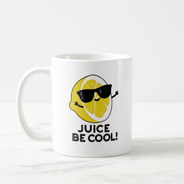 Mug Jus Soyez Cool Amusant Fruit Pun (Gauche)