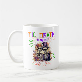 Mug Jusqu'à la mort Faisons-nous partie amour éternel