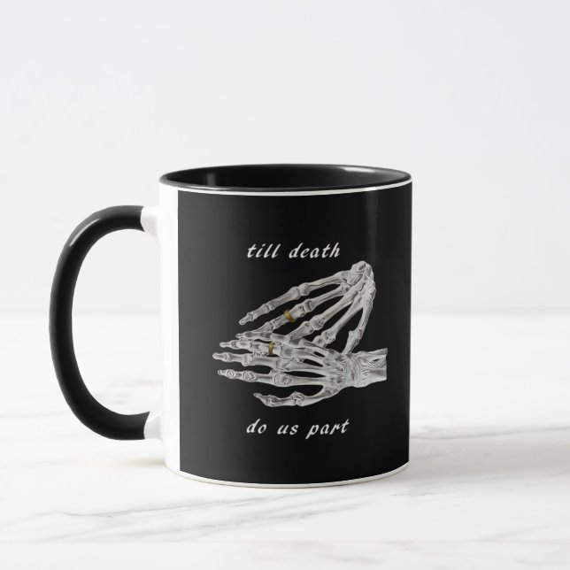 Mug Jusqu'à la mort Faisons-nous partie Skeleton Citat (Gauche)