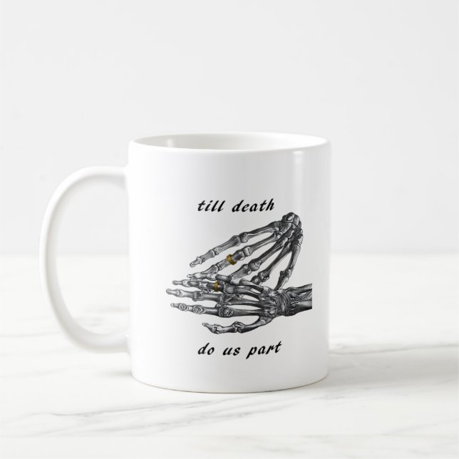 Mug Jusqu'à la mort Faisons-nous partie Skeleton Hands (Gauche)