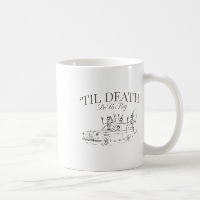 Mug Jusqu'à la mort Fêtons-nous Halloween Chelorette M (Droite)
