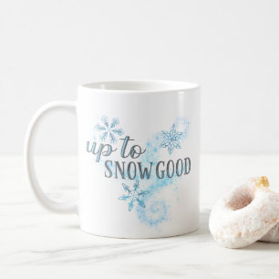 Mug Jusqu'à Neige Bonne Typographie Drôle De Vacances 