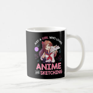 Mug Just A Girl Who Love Anime and Sketching 8