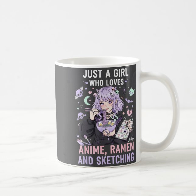 Mug Just A Girl Who Loves Anime Ramen And Sketching Ma (Droite)