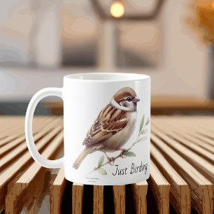 Mug Just Birding Sparrow