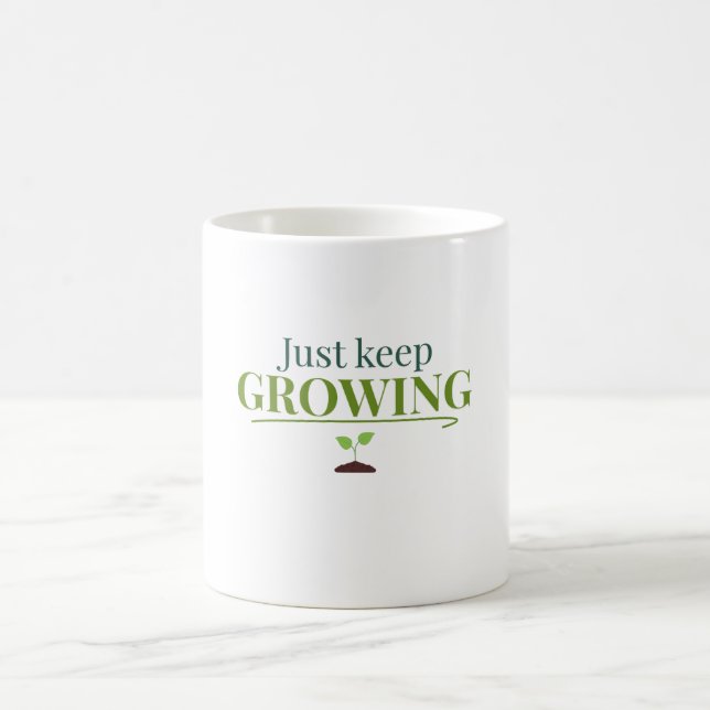 Mug Just Keep Growing Plant Lover– Gardening & Nature  (Centre)