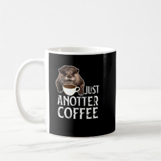 Mug Juste Anotter Café pour les amateurs de Otter