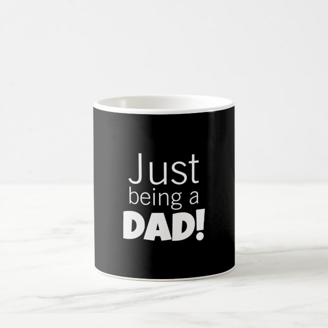 Mug Juste être un papa  (Centre)