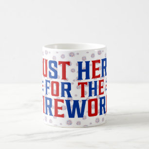 Mug Juste Ici Pour Le Feu D'Artifice Drôle Pour Deux