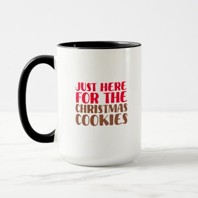 Mug Juste ici pour les biscuits de Noël Citation drôle (Gauche)