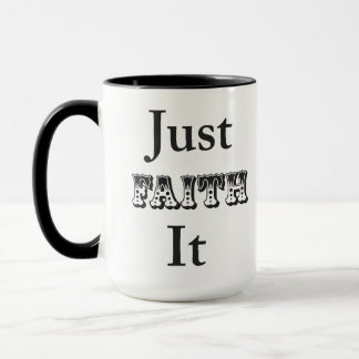 Mug Juste la foi