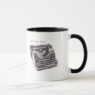Mug "juste mon type "